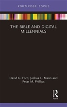 David G Ford, David G. Ford, David G. (Durham University Ford, David G. Mann Ford, Joshua L Mann, Joshua L. Mann... - Bible and Digital Millennials
