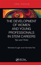 Michele Kruger, Michele (Csvwater Kruger, Michele Nel Kruger, Hannelie Nel - Development of Women and Young Professionals in Stem Careers