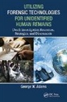 George W. Adams, George W. (Namus (National Missing and Unid Adams, Adams George W. - Utilizing Forensic Technologies for Unidentified Human Remains