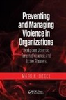 Marc H Siegel, Marc H. Siegel, Marc H. (President and Ceo of M Siegel Ass Siegel, Siegel Marc H. - Preventing and Managing Violence in Organizations