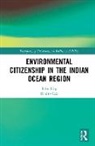 Benito Cao, Benito Cao, Cao Benito - Environmental Citizenship in the Indian Ocean Region