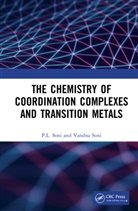 P L Soni, P. L. Soni, P.L. Soni, P.l. Soni Soni, Vandna Soni - Chemistry of Coordination Complexes and Transition Metals