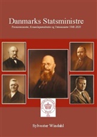 Sylvester Windahl - Danmarks Statsministre