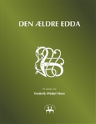 Frederik Winkel Horn, Heimskringla Reprint - Den ældre Edda