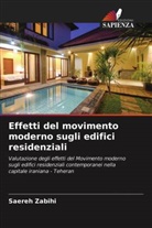 Saereh Zabihi - Effetti del movimento moderno sugli edifici residenziali