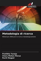 Charu Mohan Marya, Ruchi Nagpal, Pratibha Taneja - Metodologia di ricerca