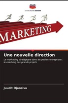 Juudit Ojansivu - Une nouvelle direction