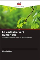 Nicola Noe - Le cadastre vert numérique