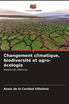 Anais de la Caridad Villafaña - Changement climatique, biodiversité et agro-écologie