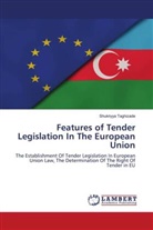 Shukriyya Taghizade - Features of Tender Legislation In The European Union