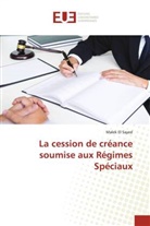 Malek El Sayed - La cession de créance soumise aux Régimes Spéciaux