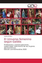 Lavinia Similaru - El Universo femenino según Galdós