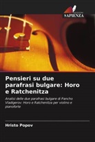 Hristo Popov - Pensieri su due parafrasi bulgare: Horo e Ratchenitza