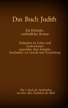 Katharina Tessnow, Antoni Katharina Tessnow, Antonia Katharina Tessnow, Herman Menge 1926, Hermann Menge 1926, Antonia Katharina Tessnow - Das Buch Judith, das 1. Buch der Apokryphen aus der Bibel, Ein lehrhafter, weisheitlicher Roman