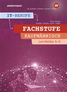 Jürgen Gratzke, Lennart Gratzke, Lennart u a Gratzke, Bernhar Hauser, Bernhard Hauser, Jens Kullin... - IT-Berufe