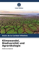 Anais de la Caridad Villafaña - Klimawandel, Biodiversität und Agrarökologie