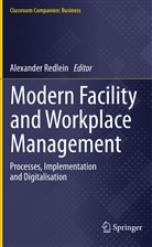 Redlein, Alexander Redlein, Alexande Redlein, Alexander Redlein - Modern Facility and Workplace Management