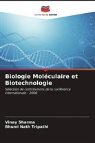 Bhumi Nath Tripathi, Vinay Sharma - Biologie Moléculaire et Biotechnologie