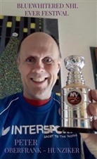 Peter Oberfrank - Hunziker, Peter Oberfrank - Hunziker - bluewhitered NHL ever festival