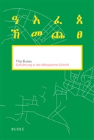 Filip Busau - Einführung in die äthiopische Schrift