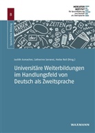 Judith Asmacher, Heike Roll, Catherin Serrand, Catherine Serrand - Universitäre Weiterbildungen im Handlungsfeld von Deutsch als Zweitsprache