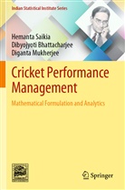Dibyojyot Bhattacharjee, Dibyojyoti Bhattacharjee, Mukherje, Diganta Mukherjee, Hemant Saikia, Hemanta Saikia - Cricket Performance Management