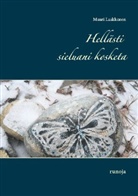 Mauri Laakkonen - Hellästi sieluani kosketa