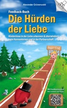 Alexander Grünenwald - Feedback-Buch: Die Hürden der Liebe