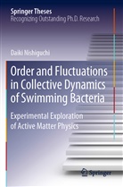 Daiki Nishiguchi - Order and Fluctuations in Collective Dynamics of Swimming Bacteria