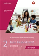 Anja Berkemeier, Dietmar Böhm, Regine Böhm, Brigitte vom Wege, Brigitte vom Wege, Dreiss... - Kein Kinderkram!. Bd.2