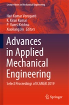 Xiaoliang Jin, K Kiran Kumar, P Vamsi Krishna, P. Vamsi Krishna, K Kiran Kumar, K. Kiran Kumar... - Advances in Applied Mechanical Engineering, 2 Teile