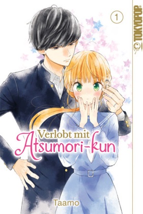 Taamo - Verlobt mit Atsumori-kun. Bd.1