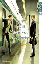 Kou Yoneda - I will love you tenderly