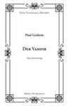 Paul Grabein, Sven- Schulz, Sven-R Schulz, Sven-R. Schulz - Der Vampir