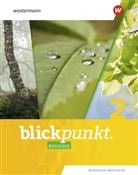 Blickpunkt Biologie - Ausgabe 2020 für Nordrhein-Westfalen