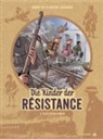 Vincen Dugomier, Vincent Dugomier, Benoît Ers, Benoît Ers - Die Kinder der Résistance. Bd.2