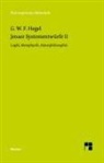 Georg Wilhelm Friedrich Hegel, Rolf-Pete Horstmann, Rolf-Peter Horstmann - Jenaer Systementwürfe II