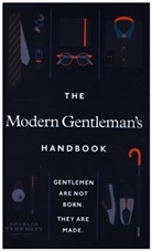 Charles Tyrwhitt - The Modern Gentleman’s Handbook