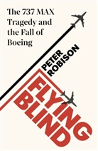 Peter Robinson, Peter Robison - Flying Blind