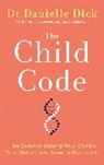 Danielle Dick - The Child Code