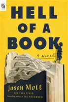 Jason Mott, Mott Jason - Hell of a Book
