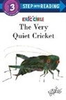 Eric Carle - The Very Quiet Cricket