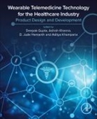 Deepak (EDT)/ Khanna Gupta, Hemanth D. Jude, Hemanth (Associate Professor D. Jude, Hemanth (Professor D. Jude, Deepak Gupta, Deepak (Assistant Professor Gupta... - Wearable Telemedicine Technology for the Healthcare Industry