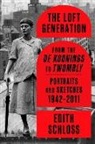 Edith Schloss, Edith/ Venturini Schloss, Jacob Burckhardt, Mary Venturini - The Loft Generation
