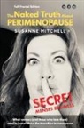 Susanne Mitchell - The Naked Truth About PERIMENOPAUSE