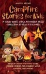 Johnny Nelson, Johnny Nelson - Campfire Stories for Kids Part II