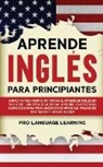 Pro Language Learning - Aprende Inglés Para Principiantes