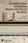Tian Jin - The Condition of Music and Anglophone Influences in the Poetry of Shao Xunmei
