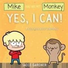 Sadie Gardner - Yes, I Can