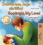 Shelley Admont, Kidkiddos Books - Goodnight, My Love! (Czech English Bilingual Book for Kids)
